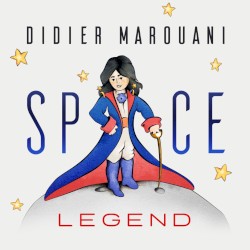 Didier Marouani & SPACE - Legend (2019)