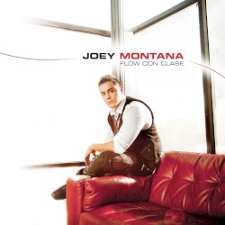 Joey Montana - Flow Con Clase (2010)